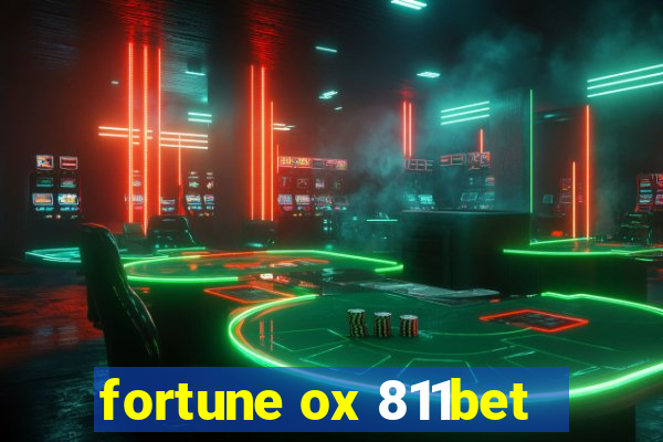 fortune ox 811bet