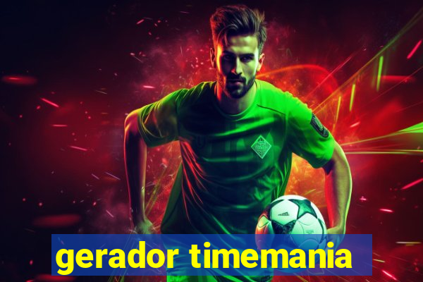 gerador timemania