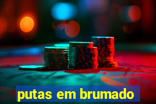 putas em brumado