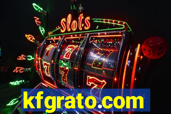 kfgrato.com