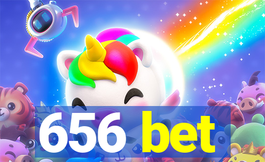 656 bet