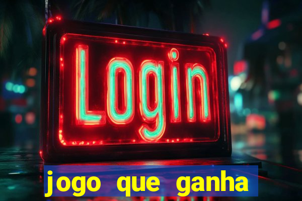 jogo que ganha dinheiro de verdade sem depositar nada