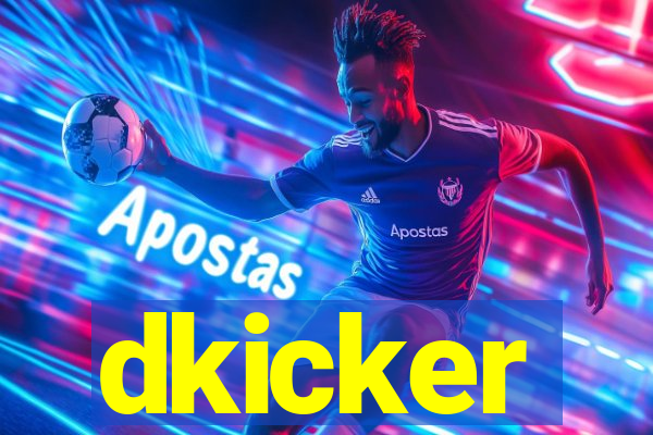 dkicker