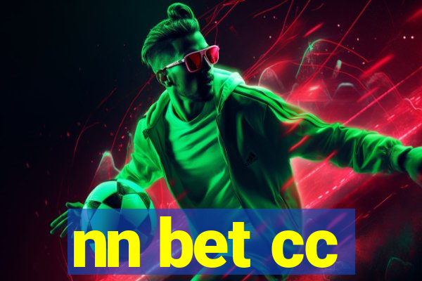 nn bet cc