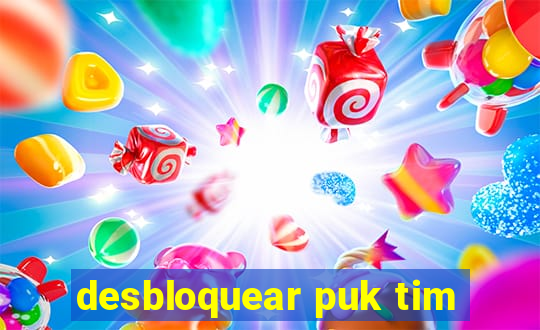 desbloquear puk tim