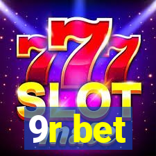 9r bet