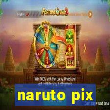 naruto pix