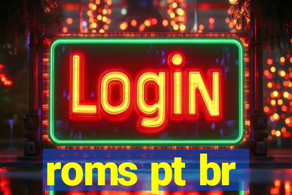 roms pt br