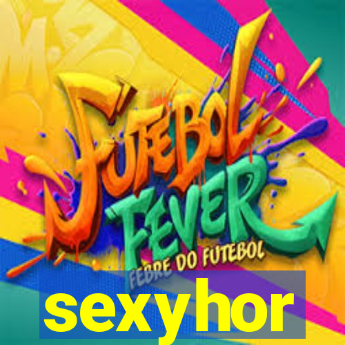 sexyhor