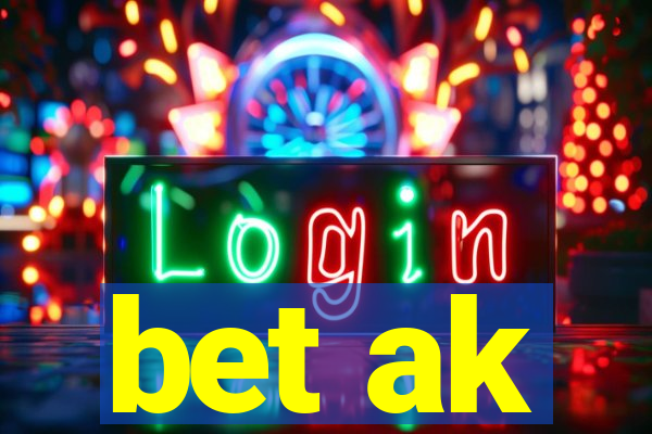 bet ak