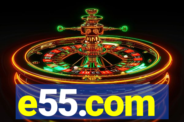 e55.com