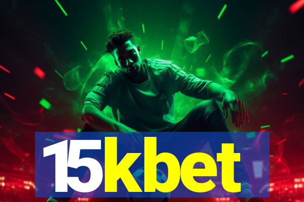 15kbet