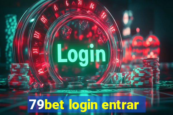 79bet login entrar