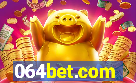 064bet.com