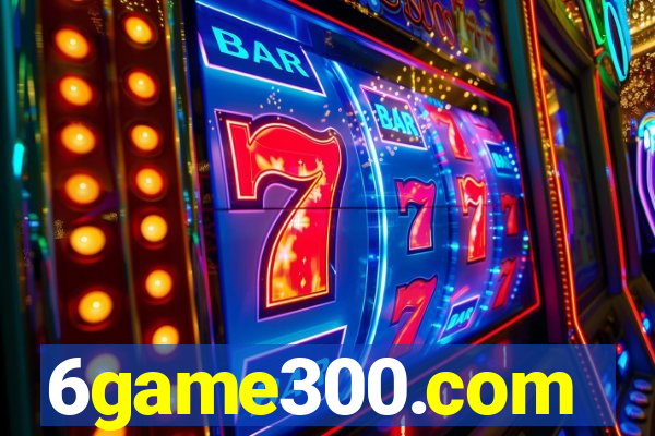 6game300.com