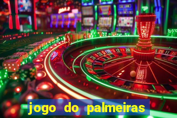 jogo do palmeiras ao vivo gratis