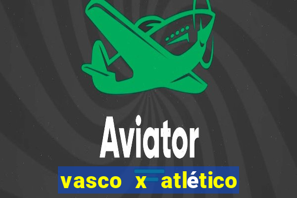 vasco x atlético mg palpite