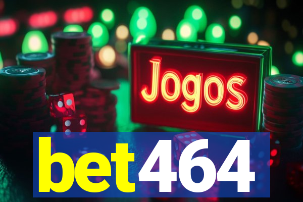 bet464