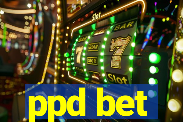 ppd bet