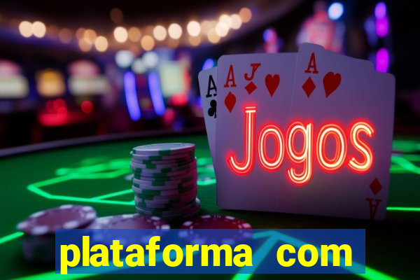 plataforma com deposito minimo de 5 reais