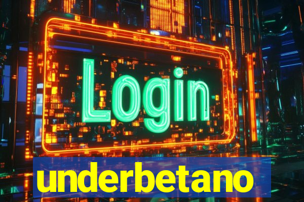 underbetano