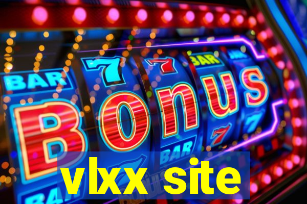 vlxx site