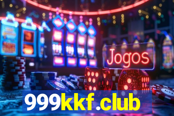 999kkf.club