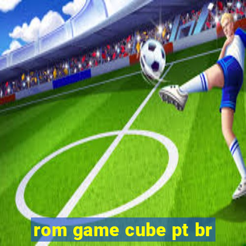 rom game cube pt br