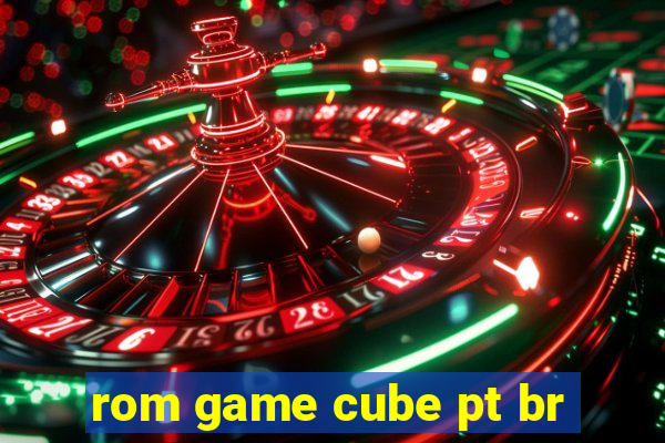rom game cube pt br
