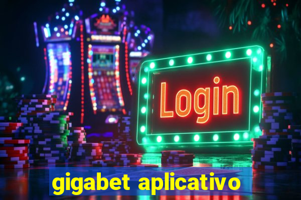 gigabet aplicativo