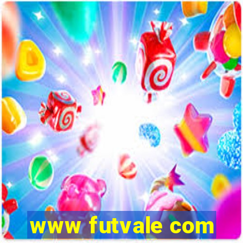 www futvale com