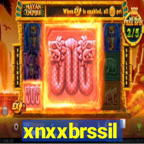 xnxxbrssil
