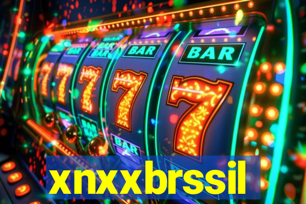 xnxxbrssil