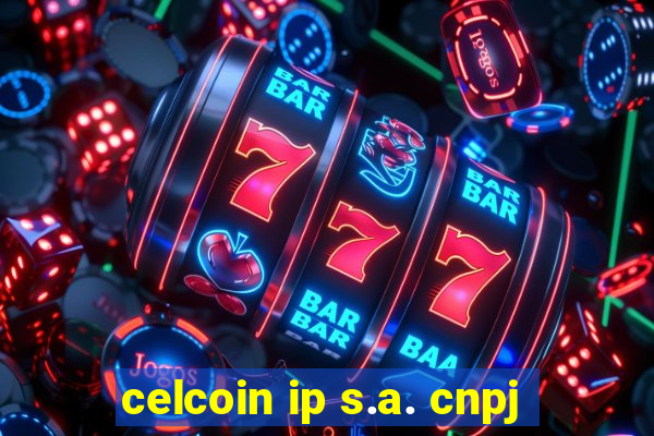 celcoin ip s.a. cnpj