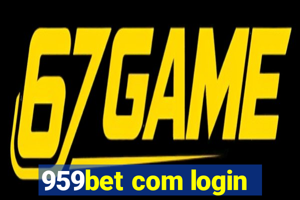 959bet com login