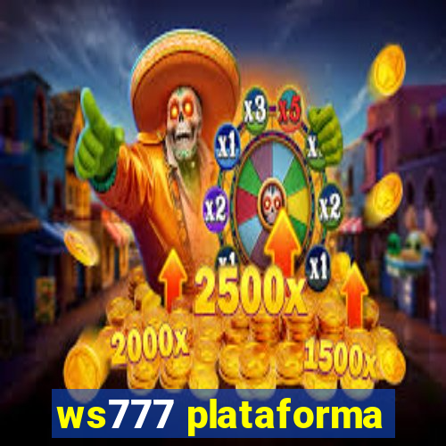 ws777 plataforma