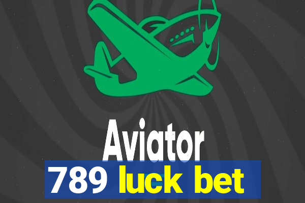 789 luck bet