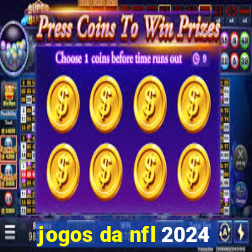 jogos da nfl 2024