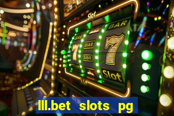 lll.bet slots pg online games