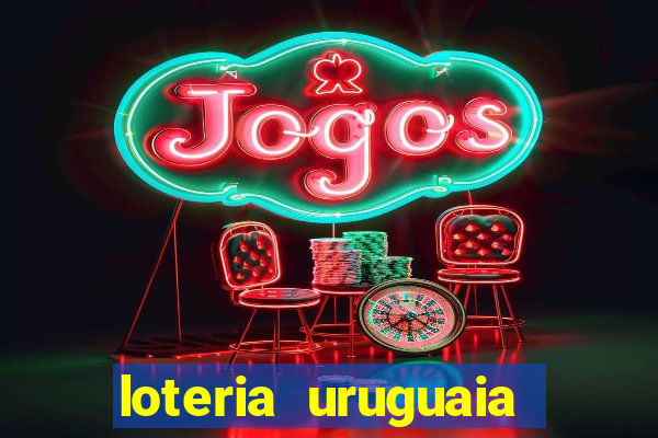 loteria uruguaia das 21 horas