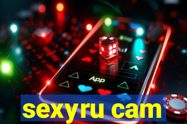 sexyru cam