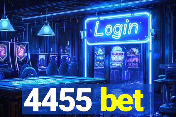 4455 bet