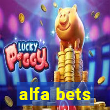 alfa bets