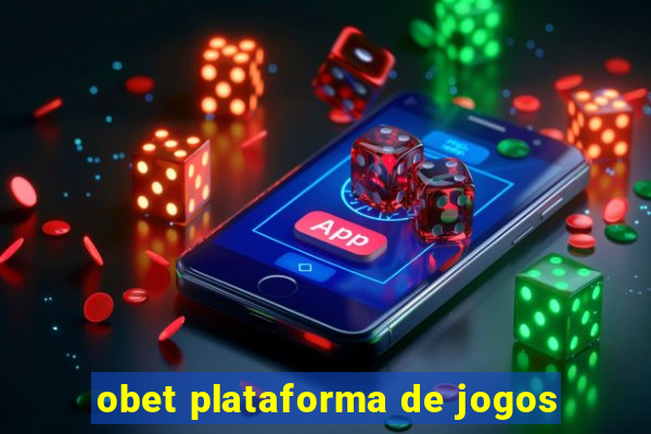 obet plataforma de jogos