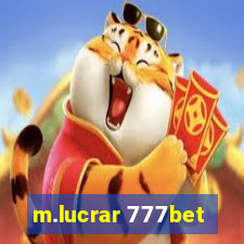 m.lucrar 777bet