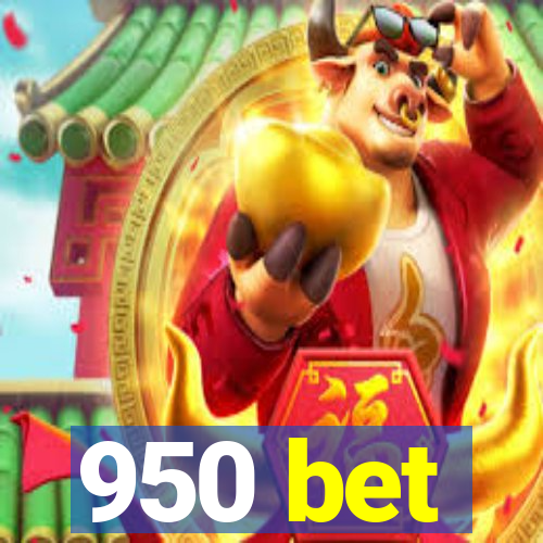 950 bet