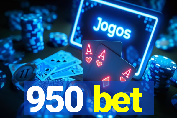 950 bet