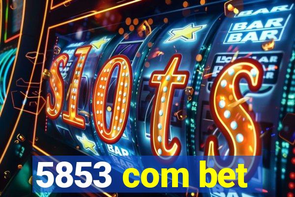 5853 com bet