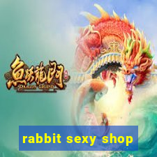 rabbit sexy shop