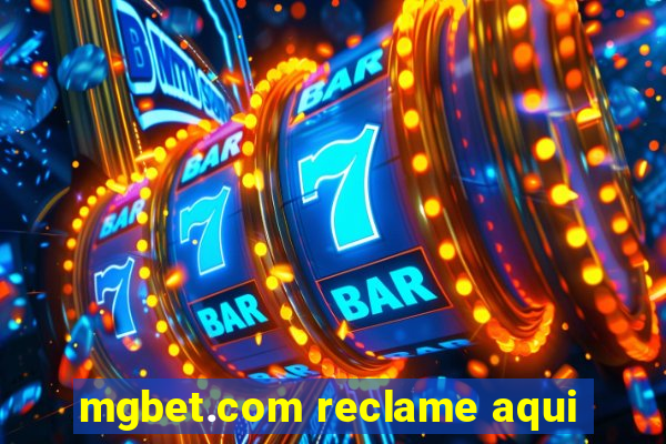 mgbet.com reclame aqui